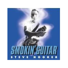 Hooker, Steve - Smoking Guitar