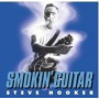 Hooker, Steve - Smoking Guitar
