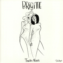 Brigitte - Toutes Nues