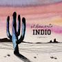Indio - El Desierto (Capitula 1)