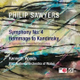 Sawyers, P. - Symphony No.4 - Hommage To Kandinsky