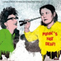 V/A - Punk's Not Deaf (We Just Love It Loud)