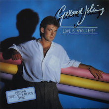 Gerard Joling - Love is In Your Eyes/Ticket To the Tropics