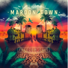 Maroon Town - Freedom Call