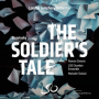 Stravinsky, I. - Soldier's Tale