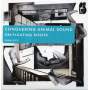 Conquering Animal Sound - On Floating Bodies