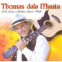 Mauta, Thomas Dala - Die Beste Mutter Dieser Welt