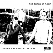 Kallerdahl, Lindha & Fabian - Thrill is Gone