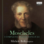 Moscheles, I. - Complete Piano Sonatas