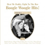 V/A - Beat Me Daddy Eight To the Bar: Boogie Woogie Hits!