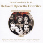V/A - Lover Come Back To Me: Beloved Operetta Favorites