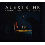 Alexis Hk - Comme Un Ours (Live)