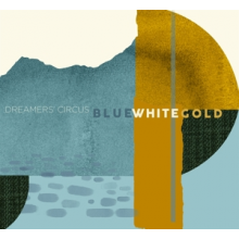 Dreamers' Circus - Blue White Gold