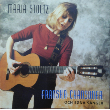 Stoltz, Maria - Franska Chansoner