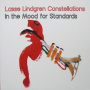 Lindgren, Lasse -Constellations- - In the Mood For Standards
