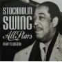 Stockholm Swing All Stars - Play Ellington