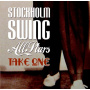 Stockholm Swing All Stars - Take One