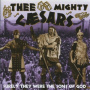 Mighty Caesars - Surely They Were the Sons of God