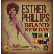 Esther Phillips - Brand New Day: Lenox/Atlantic & Roulette Recordings (1962-1970)
