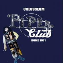 Colosseum - Live At the Piper Club, Rome, Italy 1971