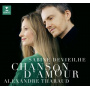 Devieilhe, Sabine/Alexandre Tharaud - Chanson D'amour