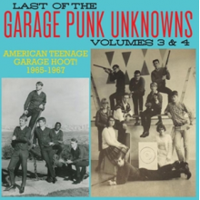 V/A - Last of the Garage Punk Unknowns 3&