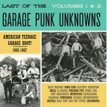 Various - Last of the Garage Punk Unknowns 1&2