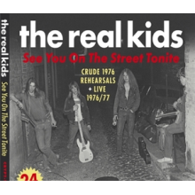 Real Kids, the - See You On the Street Tonite