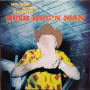 Dm Bob & the Deficits - Bush Hog'n Man