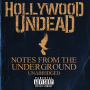 Hollywood Undead - Notes From the Underground