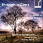 Bussey, M. - Through a Glass