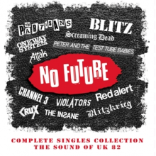 Various - No Future Complete Singles Collection