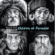 Nile, Willie - Children of Paradise