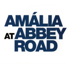 Rodrigues, Amalia - Amalia At Abbey Road (Recovered-Restored-Remastere
