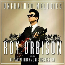 Orbison, Roy - Unchained Melodies