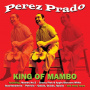 Prado, Perez - King of Mambo