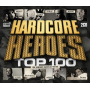 Various - Hardcore Heroes Top 100