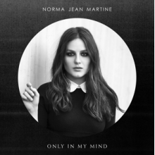Martine, Norma Jean - Only In My Mind