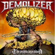Demolizer - Thrashmageddon