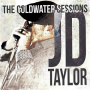 Taylor, J.D. - Coldwater Sessions