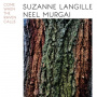 Langille, Suzanne & Neel Murgai - Come When the Raven Calls