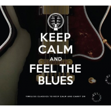 V/A - Keep Calm and Feel the Blues