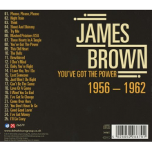 Brown, James - You've Got the Power 1956-1962
