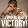 Smoking Hearts - Victory