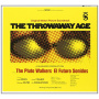 Irwin, Bob & the Pluto Walkers - Throwaway Age