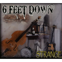 6 Feet Down - Strange