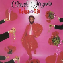 Jazmin, Clavel I - Reina Por Un Dia