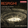 Sinfonia of London - Respighi: Fontane Di Roma