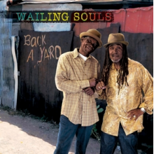 Wailing Souls - Back a Yard