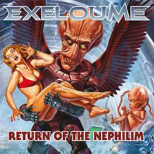 Exeloume - Return of the Nephilm